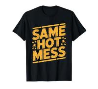 New Year Same Hot Mess Funny Year's Eve Humor Nye Resolution Maglietta