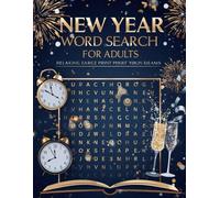 New Year Word Search for Adults: Relaxing Large Print Puzzles to Welcome the Year Ahead