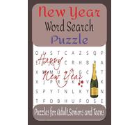 New Year Word Search Puzzle Book: Word Searches with Easy to Read Print About New Year's Celebrations ,Resolutions and More [ 6x9 inches.. ] 110 Pages.. Gift for Vacations,Holidays and Free Times