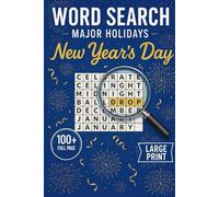 New Year's Day Word Search: 100+ Large Print Holiday Puzzle Book for Adults and Seniors