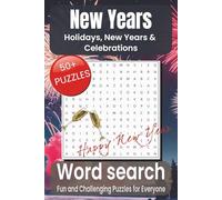 New Years Word Search Puzzle Book: Word Searches with Easy to Read Print about Holidays, New Years, Celebrations and More I 6x9 inches, 110 pages I ... Holidays, Free Times and Stress Relief
