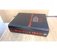 New York 1960: architecture and urbanism between the Second World War and the Bicentennial