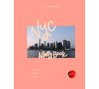 New York Activity Book (Ages 2-5): Coloring, ABC Tracing, Counting, Shapes & First Puzzles - A Preschool & Toddler Travel Activity Book Little Kids Love