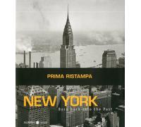 New York. Born back into the past. Ediz. italiana e iglese