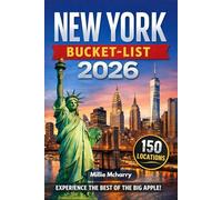 New York Bucket List 2026: 150 Iconic Sights, Secret Spots & Once-in-a-Lifetime Experiences