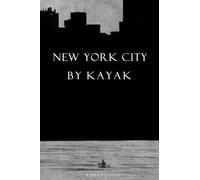 New York City by Kayak
