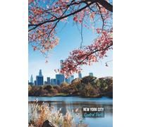New York City, Central Park Journal: Hardcover, 6 x 9 Inches, 180 Pages, Blank Lined Notebook, Matte Finish. Travel Adventure, Tourist Destinations, Cityscape Panoramic Skyline Views Journal