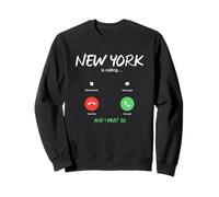 New York City Chiama e Devo Andare in Viaggio Felpa