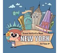 New York City - Travel Activity Book for Young Explorers
