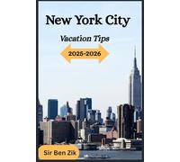 New York city Vacation tips 2025-2026: Complete travel guide for tourists and new visitors