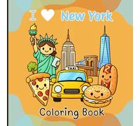 New York Coloring Book: Easy & Relaxing Adventure for Kids, Teens, Adults & NYC Lovers