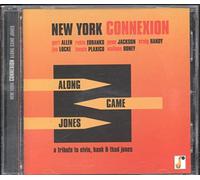New York Connexion - Along Came Jones