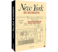 New York: Die Kultrezepte