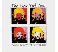 New York Dolls - Actress: Birth of the Nyd