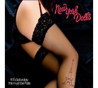 New York Dolls - If It's Saturday Night, Questo Deve Be Paris CD #137939