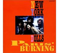 New York Dolls - Paris Burning