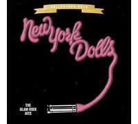 New York Dolls - The Glam Rock Hits