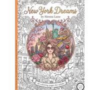 New York Dreams : 40 coloring pages for adults