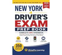 New York Driver’s Exam Prep Book: Complete New York DMV Handbook with Road Signs, Traffic Laws, & Study Tips to Pass the Permit Test Easily (Gray Edition)