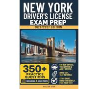 New York Driver's License Exam Prep: Study Guide, Road Signs & Practice Tests to Help You Pass the Written Knowledge Test