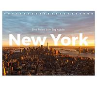 New York - Eine Reise zum Big Apple. (Tischkalender 2026 DIN A5 quer), CALVENDO Monatskalender: Entdecken Sie die Weltstadt New York.