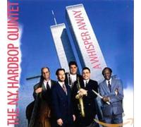 New York Hardbop Quintet - Whisper Away