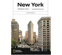 NEW YORK. IL PARADIGMA DEL PRESENTE. CULTURA DEL VIAGGIO - DELLO RUSSO WILLIAM
