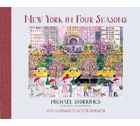 New York in Four Seasons by Michael Storrings (2014-10-21)