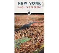 New York insolita e segreta