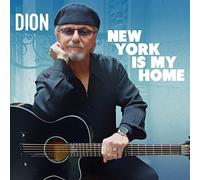 New York Is My Home by Dion