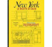 New York. Le ricette di culto