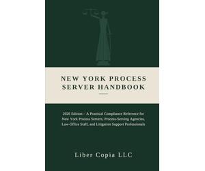 New York Loan Signing Agent Handbook: 2026 Edition - Notary Procedures, Mortgage Documents, Electronic Notarization, and Unauthorized-Practice Boundaries: 4