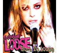 New York Loose - Born to Loose