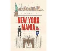 New York Mania. Ediz. a colori