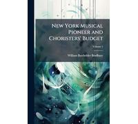 New York Musical Pioneer and Choristers' Budget