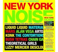 Soul Jazz Recor New York Noise: Dance Music From the New York Undergr (Vinyl LP)