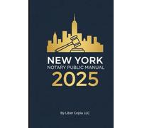 New York Notary Public Manual: 2025