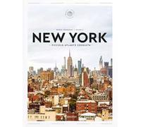 New York. Piccolo atlante edonista