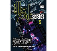 Five Dollar Priest - New York Post Punk/Noise Series Volume 3