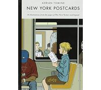 [(New York Postcards: 30 Illustrations from the Pages of the New Yorker and Beyond)] [ By (author) Adrian Tomine ] [April, 2014]