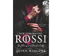 New York Rogues: Rossi, The Anniversary Collection: The Penny and Michael Edit: A Dark Mafia Romance