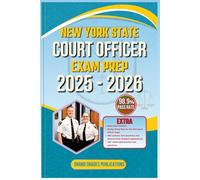 NEW YORK STATE COURT OFFICER EXAM PREP 2025-2026