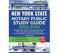 NEW YORK STATE NOTARY PUBLIC STUDY GUIDE 2025-2026: Complete Prep with 300+ Practice Questions, 4 Full-Length Tests, Legal Definitions, and Proven Strategies to Pass the New York Notary Public Exam