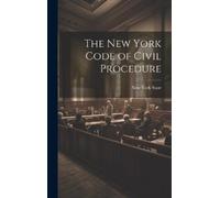 New York State The New York Code of Civil Procedure (Copertina rigida)