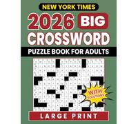 New York Times Big Crossword Puzzle Book For Adults: Extra roomy grids for longer, deeply satisfying sessions, great for puzzle lovers