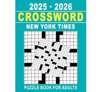 New York Times Crossword puzzle Book For Adults: Creative Word Challenges for Daily Mind Exercise