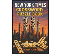 New York Times Crossword Puzzle Book: word searches with large print about NY times crossword , Outdoor and More , 110 pages , 6X9 size Gifts for vacations and Holidays