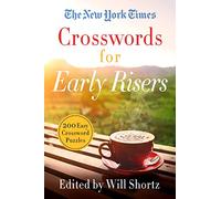 The New York Times The New York Times Crosswords for Early Risers (Tascabile)