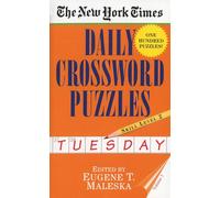 New York Times Daily Crossword Puzzles (Tuesday), Volume I