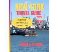 New York Travel Guide 2026: Your Essential Companion to Exploring the Energy, Culture, and Hidden Gems of the City That Never Sleeps